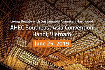 Hội nghị Đông Nam Á hội đồng xuất khẩu gỗ cứng Hoa Kỳ (AHEC) 2019